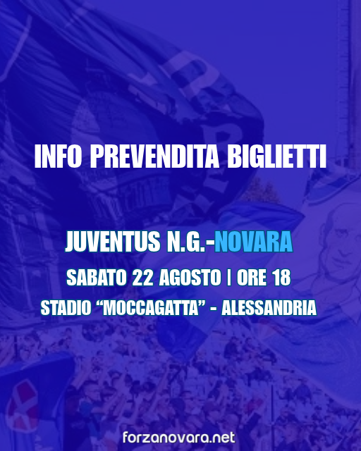 Juventus NG-Novara: info prevendita